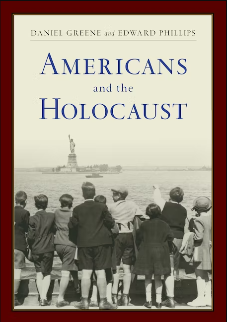 daniel-greene-americans-and-the-holocaust.png