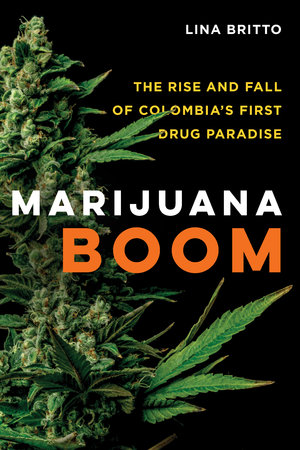 lina-britto-marijuana-boom.jpg