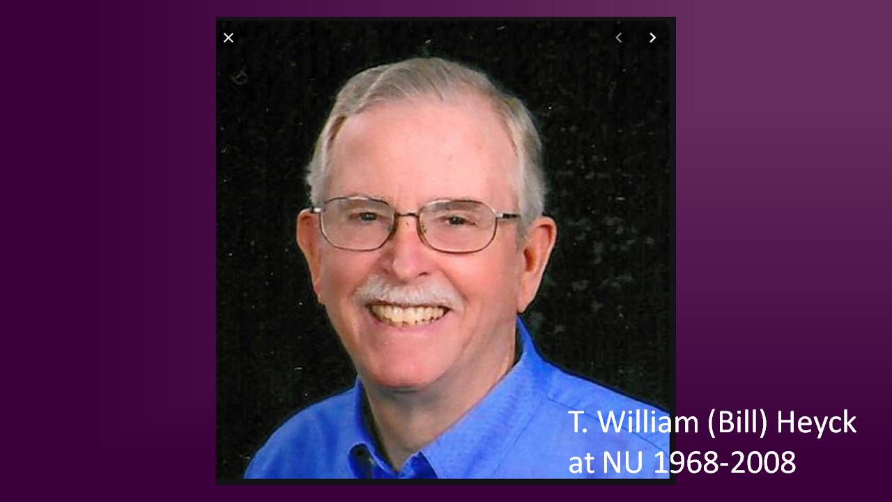 T. William (Bill) Heyck at NU 1968-2008